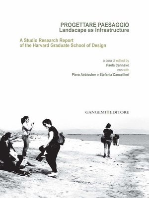 cover image of Progettare Paesaggio--Landscape as Infrastructure